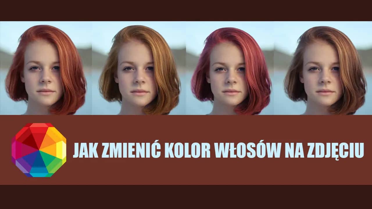 Jak zmienić kolor włosów w Photoshopie? Realistyczny poradnik krok po kroku